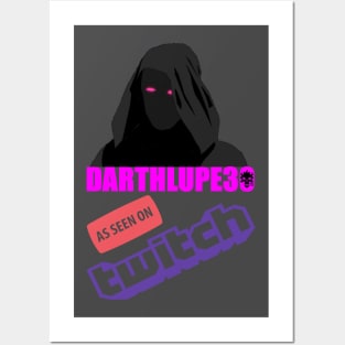 DarthLupe30 as seen on twitch Posters and Art